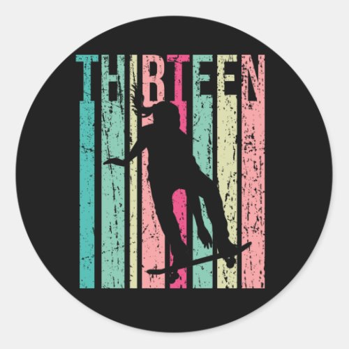 13th Birthday Skater Girl Skateboarding Skating 13 Classic Round Sticker