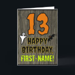 13th Birthday: Spooky Halloween Theme, Custom Name Card<br><div class="desc">The front of this spooky and scary Halloween birthday themed greeting card design features a large number "13", along with the message "HAPPY BIRTHDAY, ", and a custom name. There are also depictions of a ghost and a bat on the front. The inside features an editable birthday greeting message, or...</div>