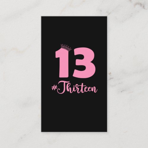 13th Birthday Thirteen Girl Boy Official Teenager Business Card