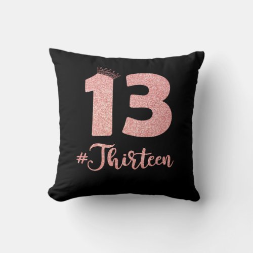 13th Birthday Thirteen Girl Boy Official Teenager Throw Pillow