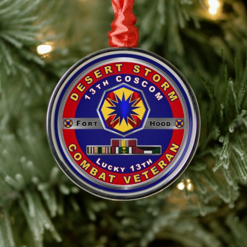 13th Corps Support Command Desert Storm Veteran Metal Ornament