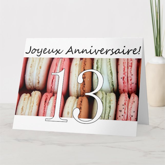 13th French Birthday Macaron-Joyeux Anniversaire! Card (Front)