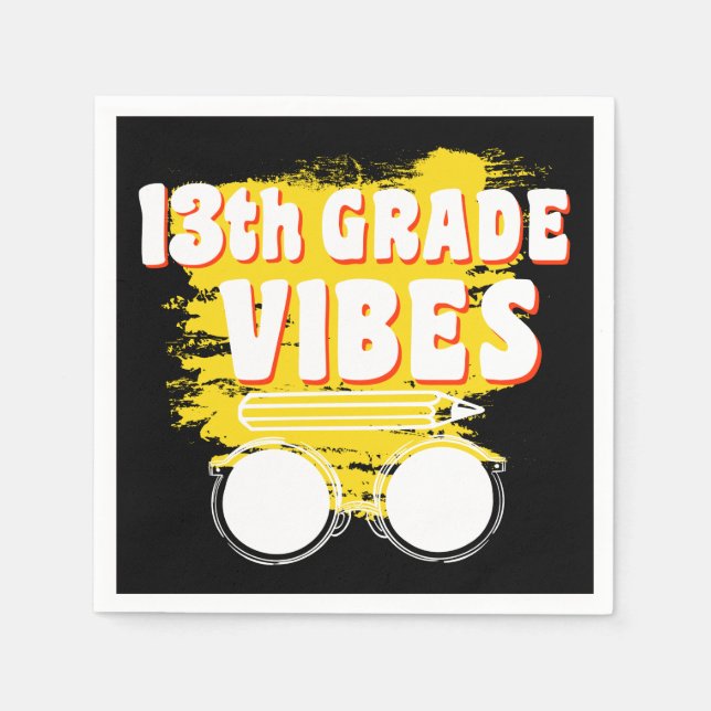 13th Grade Vibes Shirt Back To School First Day Napkins (Front)