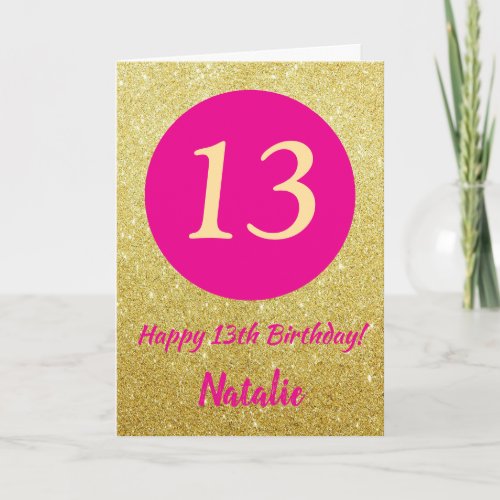 13th Happy Birthday Hot Pink and Gold Glitter Card