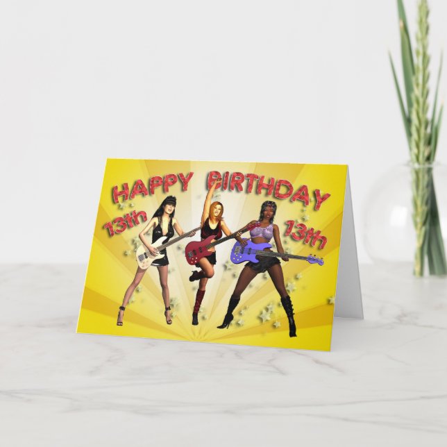 13th Rockin' birthday with a girl band Card (Front)