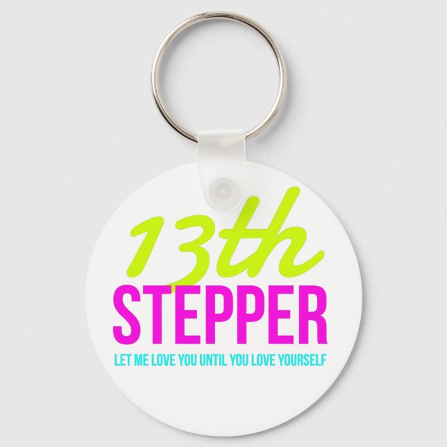 13th Step Sobriety Fellowship Recovery Keychain (Front)