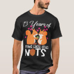 13th Wedding Anniversary Funny Gift Thirteen Years T-Shirt<br><div class="desc">This awesome design is the perfect gift for anyone who is celebrating their wedding anniversary. Grab yours today!</div>