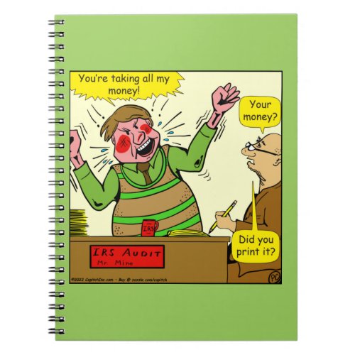 1401 You Print The Money Accounting Cartoon Notebook