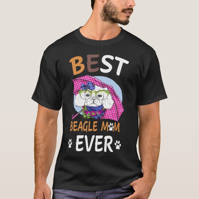 141 Best Beagle Mom Ever T-Shirt (Front)