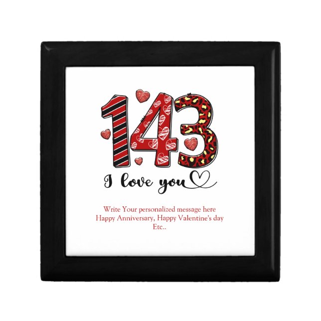 143 I Love You Personalized Valentines Anniversary Gift Box (Front)
