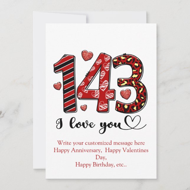 143 I Love You Personalized Valentines Anniversary Holiday Card (Front)