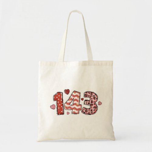 143 I Love You Valentines Tote Bag