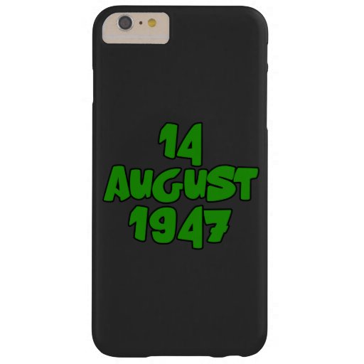 14 August 1947 Pakistan Independence Day Barely There iPhone 6 Plus Case