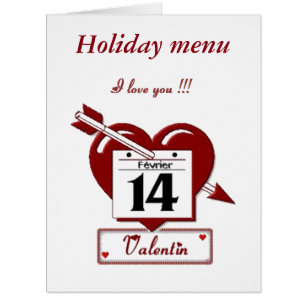 14 february : Menu for the Valentine -
