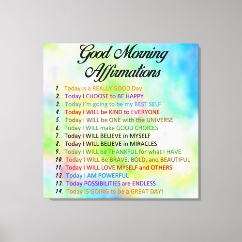 14 Good Morning Affirmations _ Positive Thinking C Canvas Print