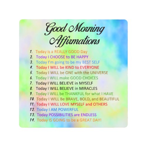 14 Good Morning Affirmations _ Positive Thinking  Metal Print