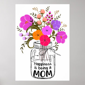14 Happiness Is Being A Mom Gift For Mom Women Poster