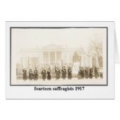 14 Suffragists, 1917 (Front Horizontal)