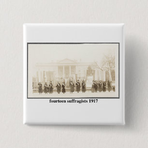 14 Suffragists, 1917 Button