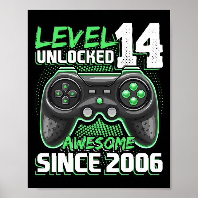 14 Unlocked Awesome 2006 Video Game 14th Birthday  Poster (Front)
