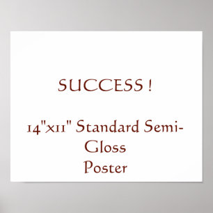 14"x11" Standard Semi-Gloss Poster