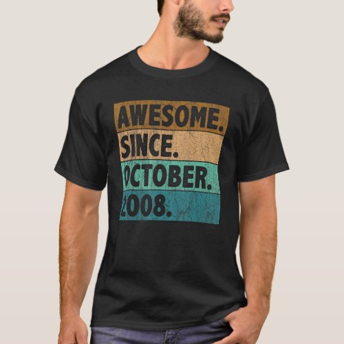 14 Year Old  Awesome Since October 2008 14th Birth T_Shirt