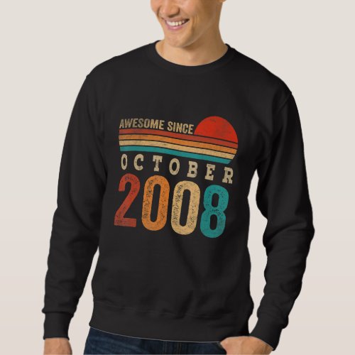 14 Years Old Awesome Since October 2008 14th Birth Sweatshirt