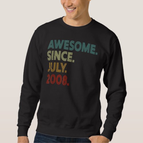 14 Years Old Funny Awesome Since July 2008 14th Bi Sweatshirt