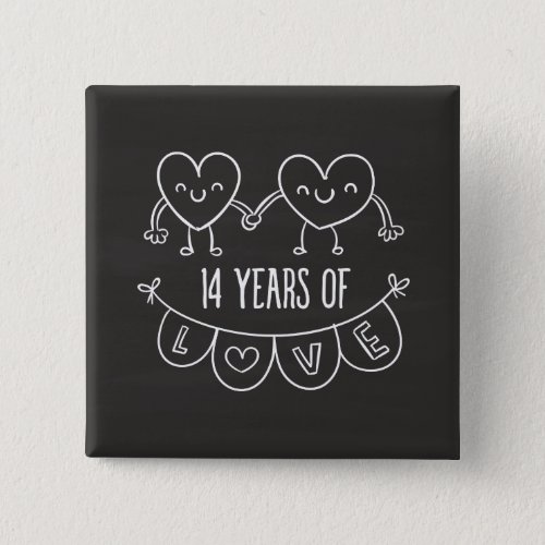 14th Anniversary Gift Chalk Hearts Button