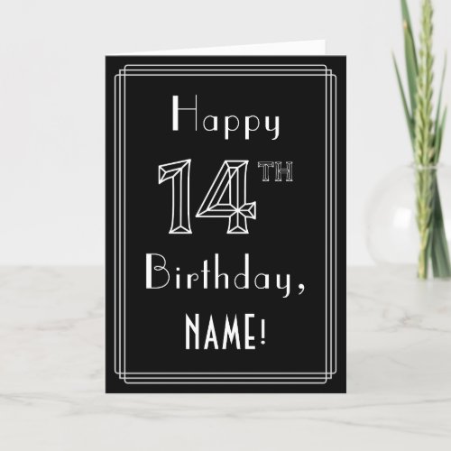 14th Birthday Art Deco Style  14  Custom Name Card