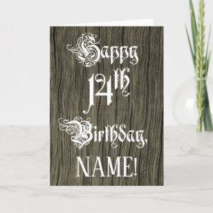 14th Birthday: Fancy, Elegant Text; Faux Wood Look Card