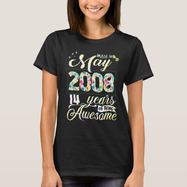 14th Birthday Floral  For Womens Born In May 2008 T-Shirt (Front)