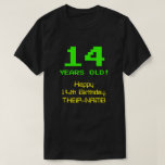 [ Thumbnail: 14th Birthday: Fun, 8-Bit Look, Nerdy / Geeky "14" T-Shirt ]