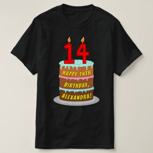 14th Birthday  Fun Cake  Candles w Custom Name T_Shirt