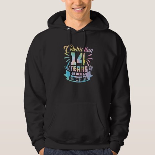 14th Birthday Idea Celebrating 14 Year Of Being Aw Hoodie