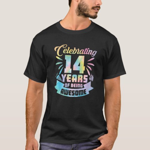 14th Birthday Idea Celebrating 14 Year Of Being Aw T_Shirt