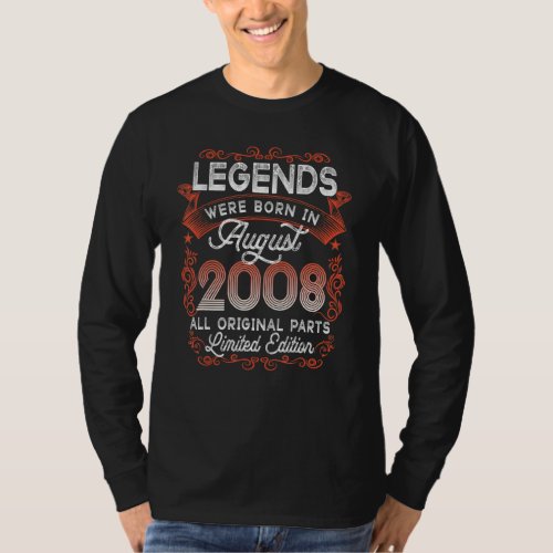 14th Birthday Legends Born In August 2008 14 Yrs O T_Shirt