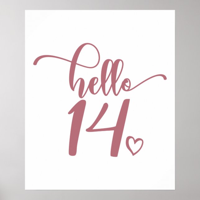 14th Birthday Women Hello 14 Cute 14 Years Old Poster (Front)