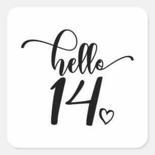 14th Birthday Women Hello 14 Cute 14 Years Old Square Sticker