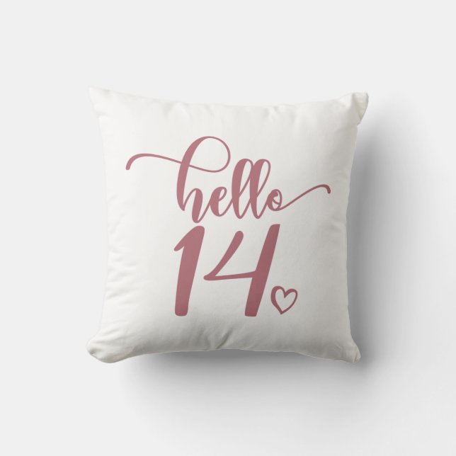14th Birthday Women Hello 14 Cute 14 Years Old Throw Pillow (Front)