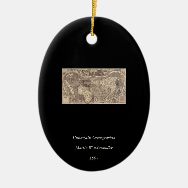 1507 Martin Waldseemuller World Map Ceramic Ornament (Front)