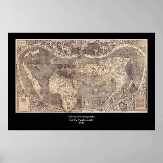 1507 Martin Waldseemuller World Map Poster Zazzle Com   1507 Martin Waldseemuller World Map Poster R45fe00b9277840b587247f041e269b2a W2u 8byvr 540 