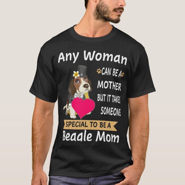 151 Special To Be A Beagle Mom T-Shirt (Front)