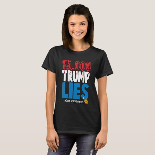 15000 Trump Lies T_Shirt
