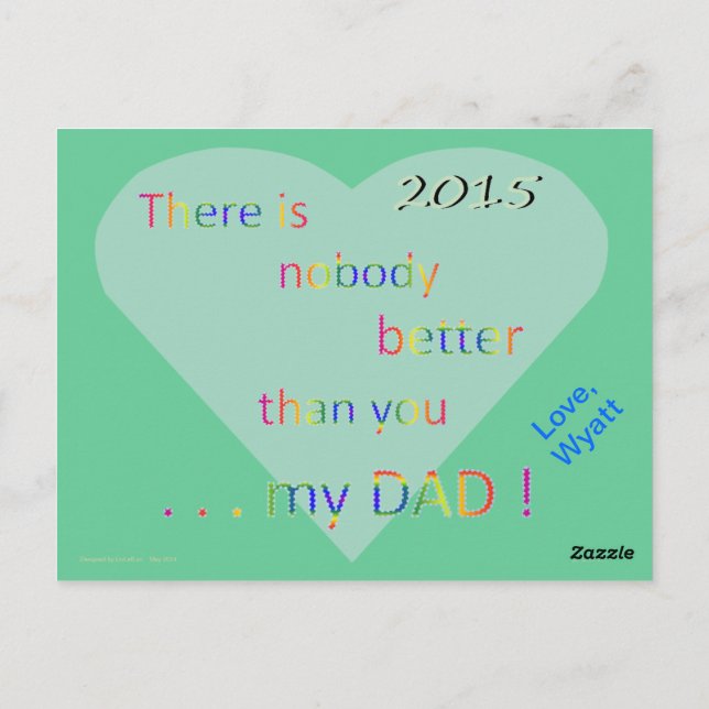 15.05.1 DAD CARD.wyatt t Postcard (Back)