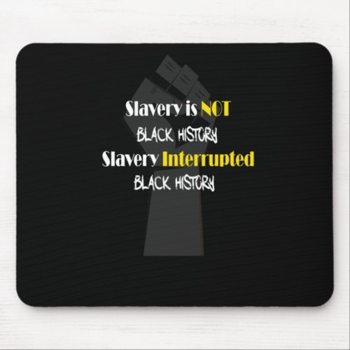 15 Black History Month African American Black Prid Mouse Pad