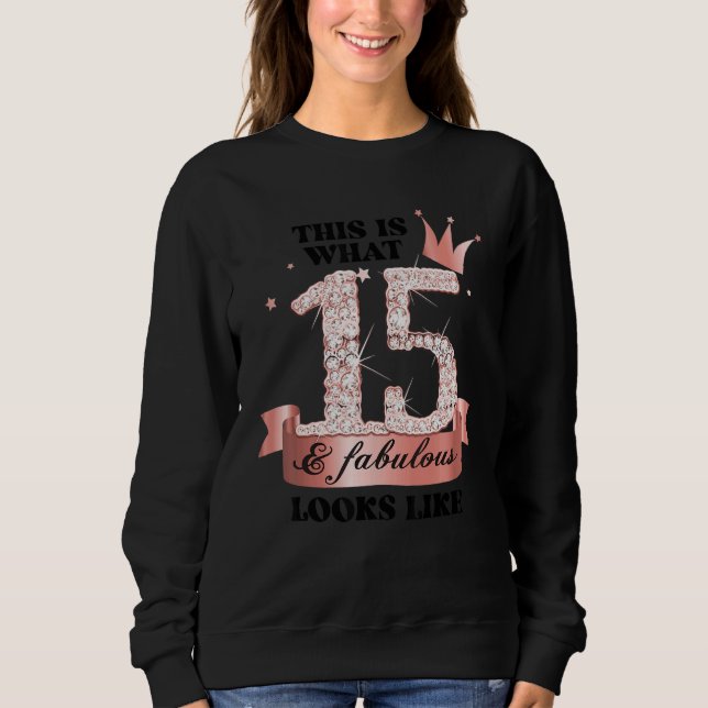 15 & Fabulous I Rose And White Party Group Candid  Sweatshirt (Front)