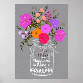15 Happiness Is Being A Grandma For Grandmother Poster