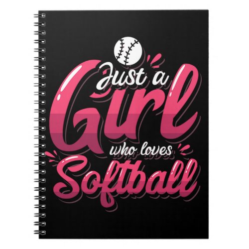15Just A Girl Who Loves Softball Notebook