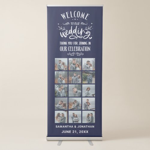 15 Photo Collage Navy Blue Welcome To Our Wedding Retractable Banner